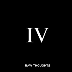 Chris Webby - Raw Thoughts IV